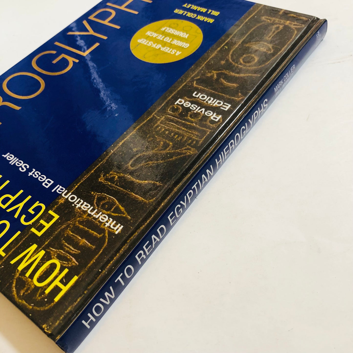 How to Read Egyptian Hieroglyphs – Collier & Manley