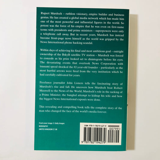 back cover of The Rise and Fall of the Murdoch Empire by John Lisners, new paperback edition.