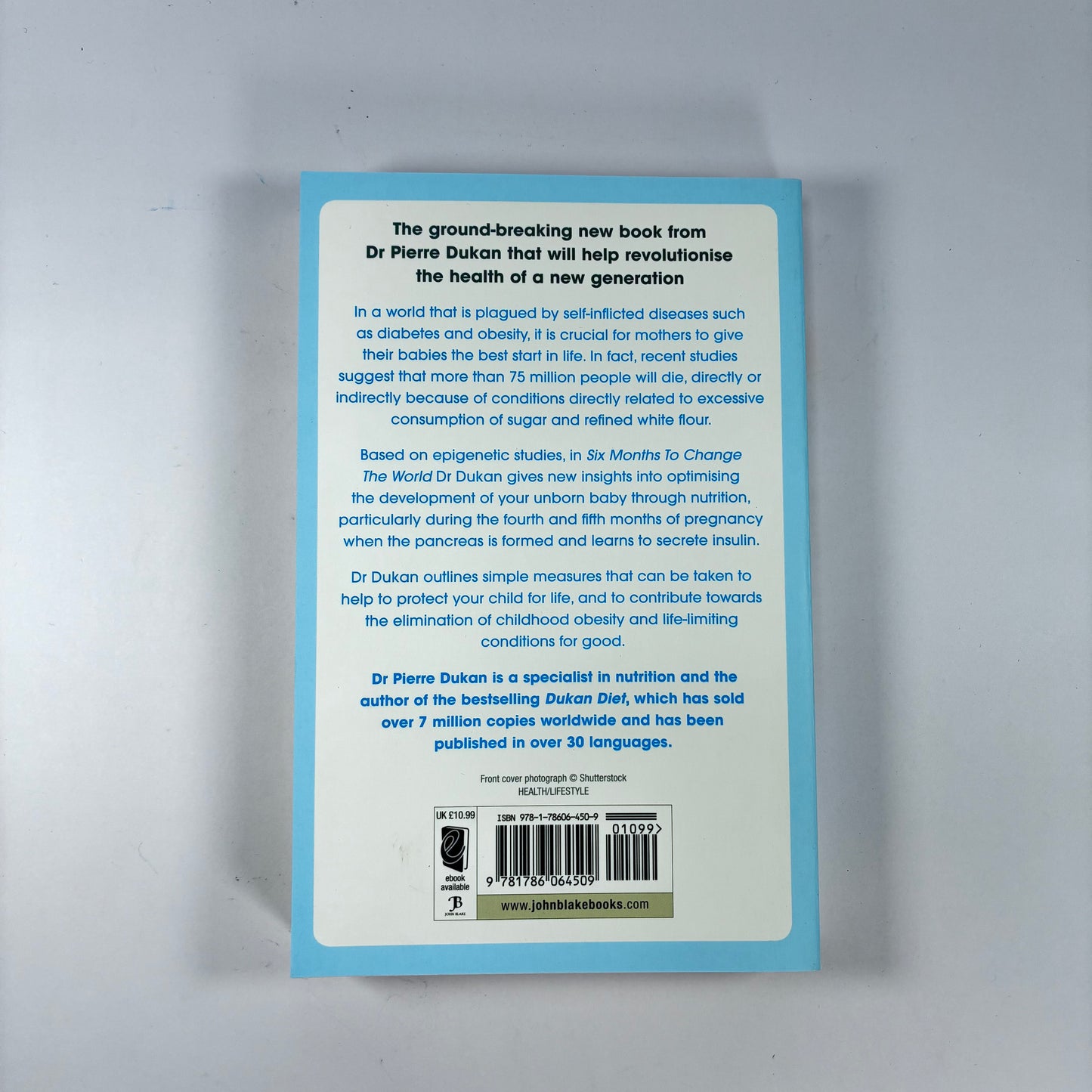 Six Months to Change the World by Pierre Dukan