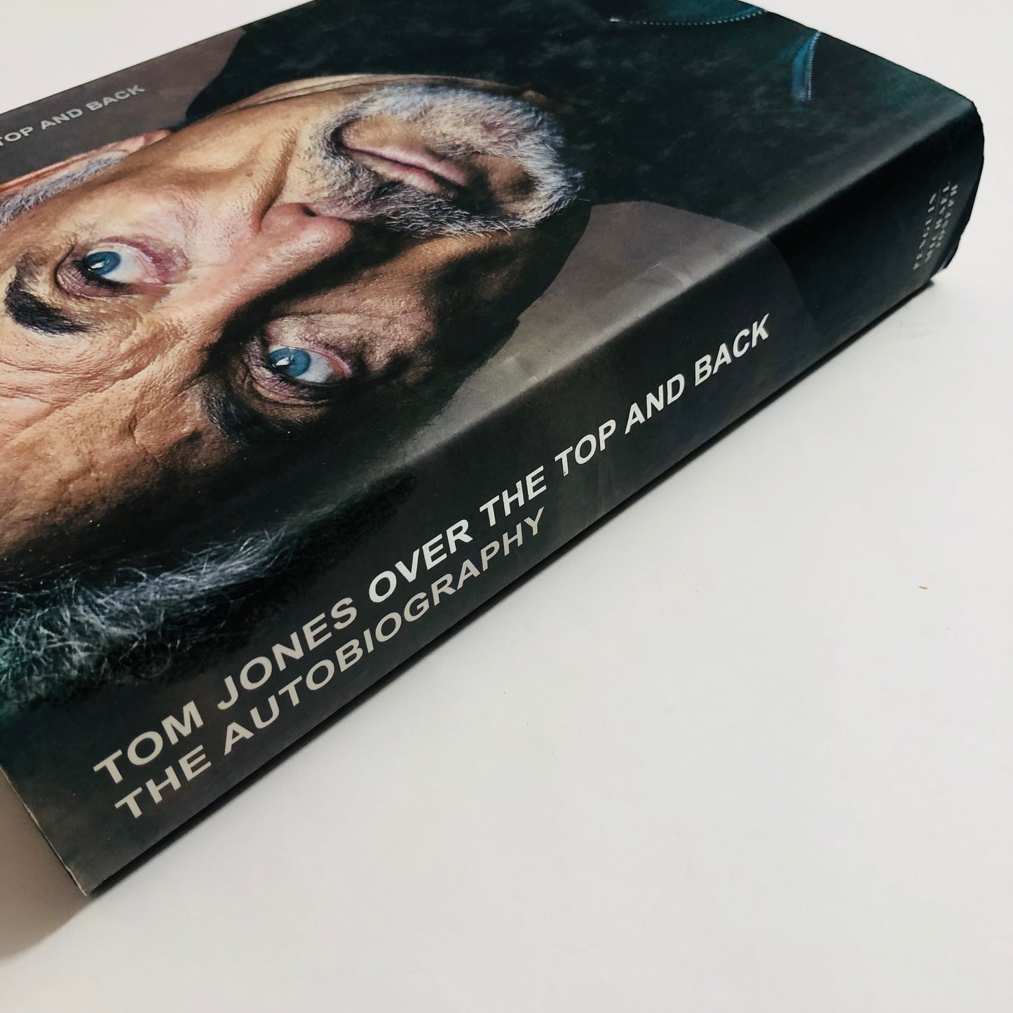 Tom Jones: Over the Top and Back – The Autobiography