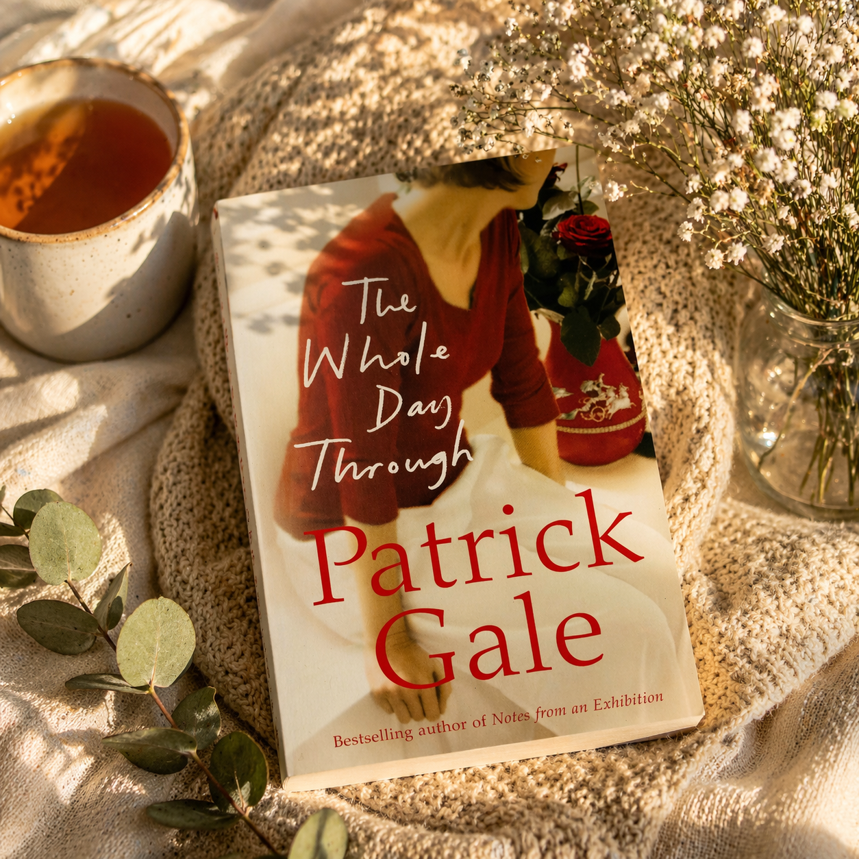 The Whole Day Through - Patrick Gale