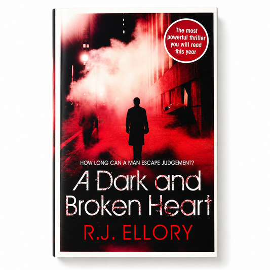 A Dark and Broken Heart by R. J. Ellory –  Signed by Author Hardback