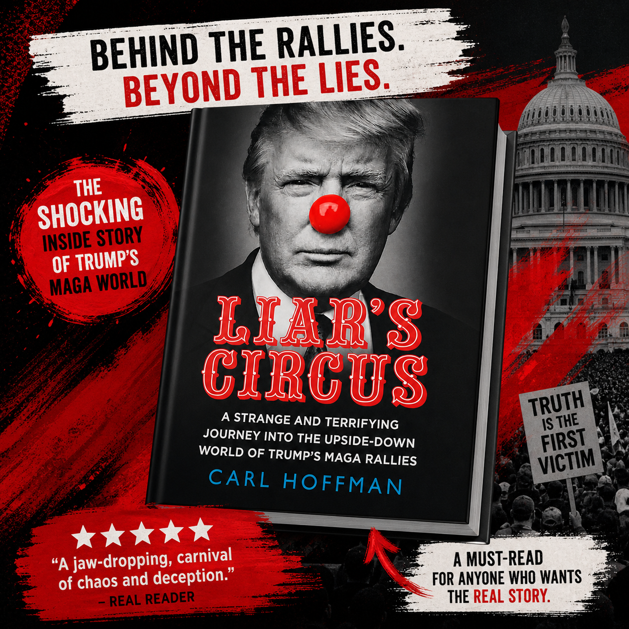 Liar’s Circus Carl Hoffman Hardback Book