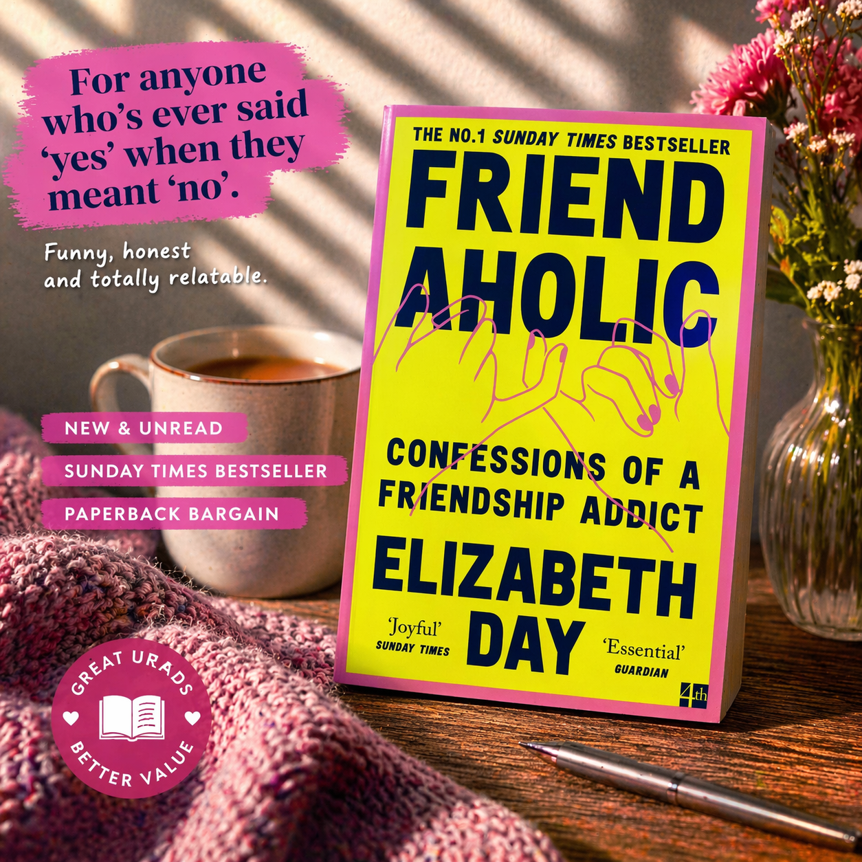 Friendaholic: Confessions of a Friendship Addict by Elizabeth Day
