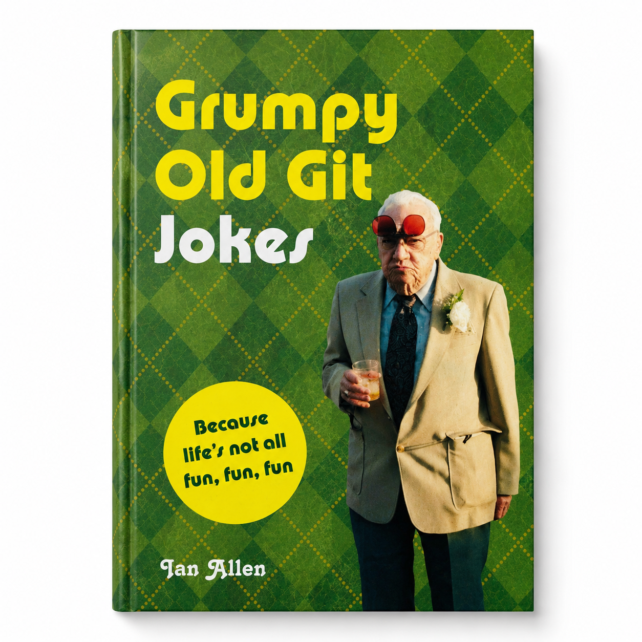 Grumpy Old Git Jokes Ian Allen Hardback Humour Book