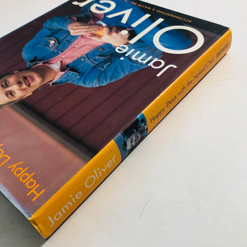 Happy Days with the Naked Chef by Jamie Oliver