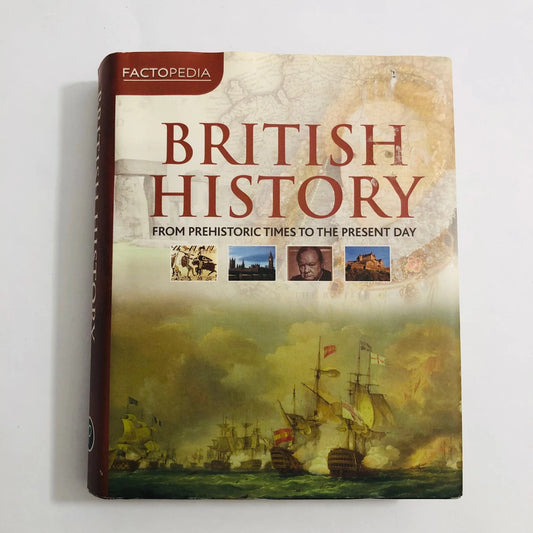 British History Book | Factopedia | A Visual Guide to Britain's Past | 9781445417622