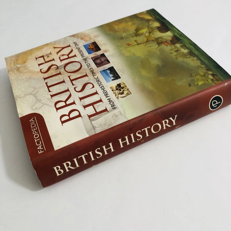 British History Book | Factopedia | A Visual Guide to Britain's Past | 9781445417622