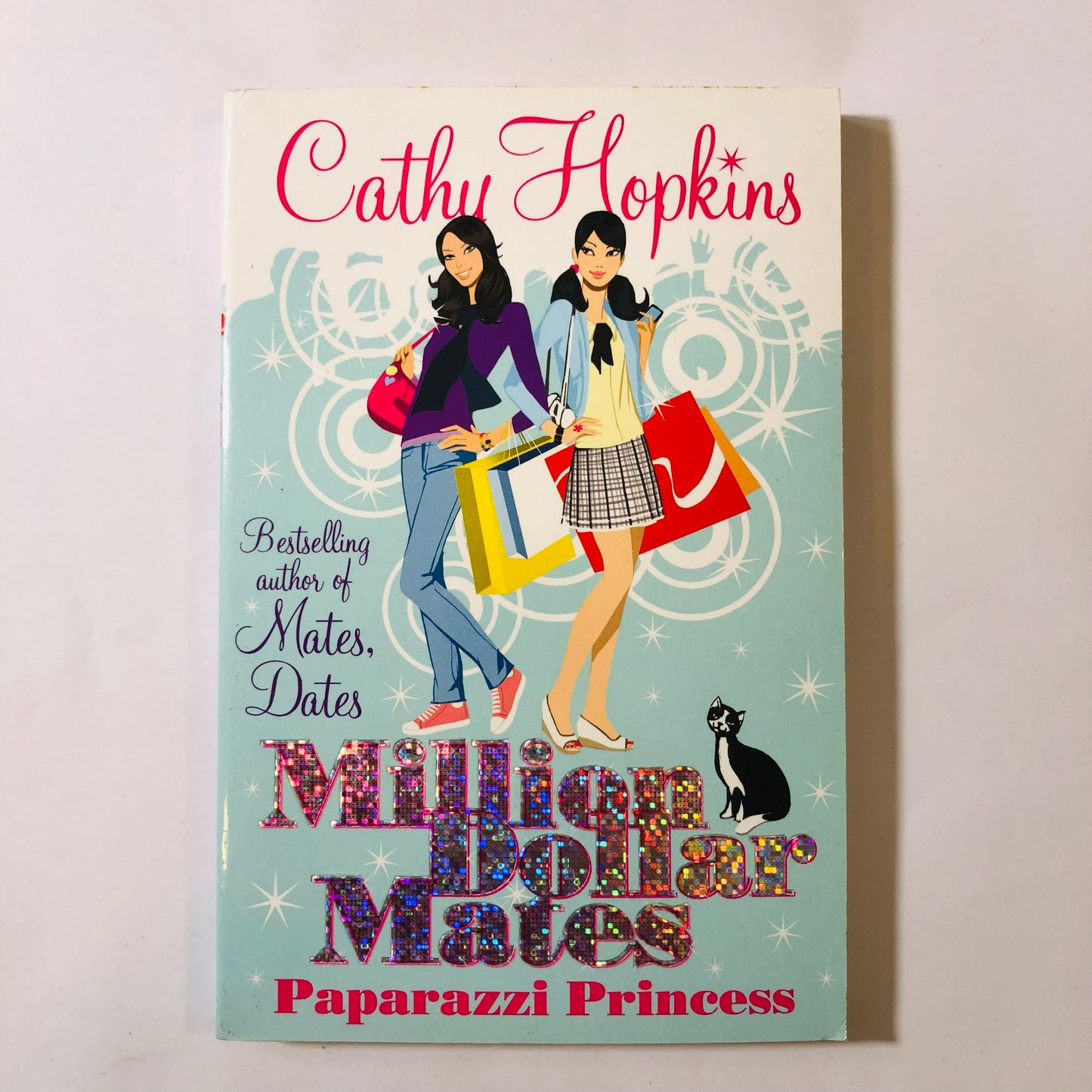 Million Dollar Mates: Paparazzi Princess by Cathy Hopkins