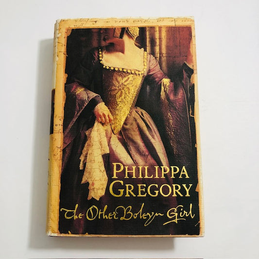 The Other Boleyn Girl – Philippa Gregory