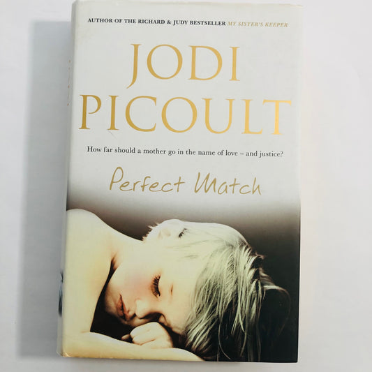 Perfect Match – Jodi Picoult