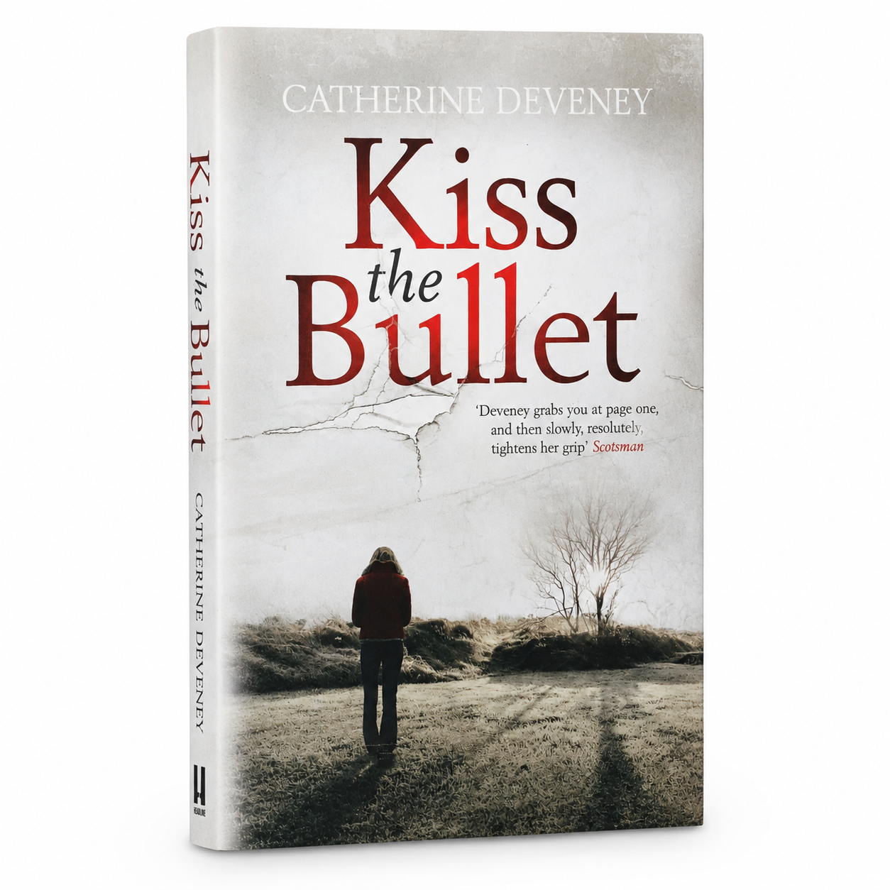 Kiss the Bullet by Catherine Deveney Paperback
