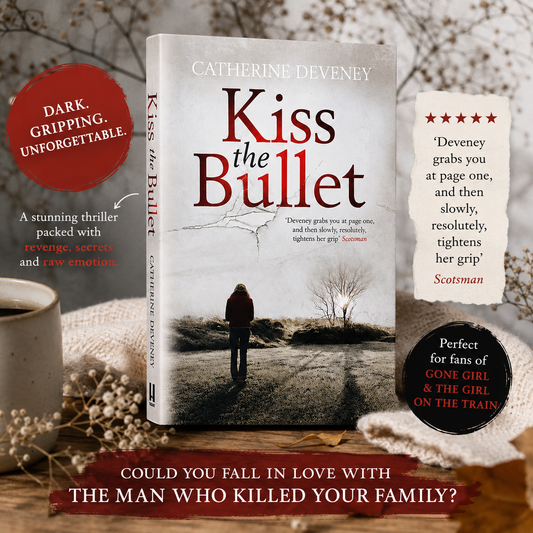 Kiss the Bullet by Catherine Deveney Paperback