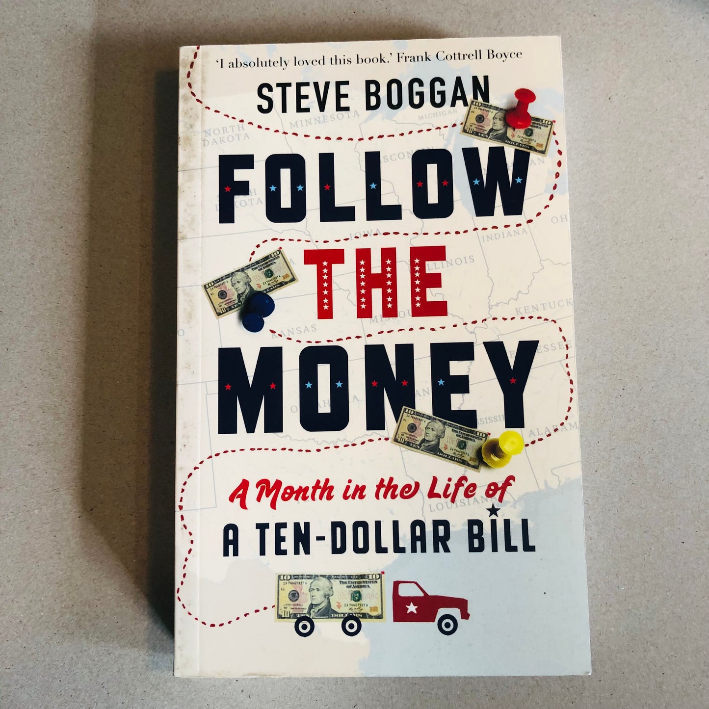 Follow The Money – Steve Boggan | New Paperback