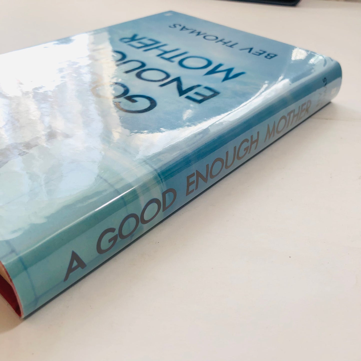 A Good Enough Mother – Bev Thomas