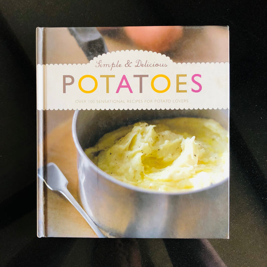 Simple & Delicious Potatoes
