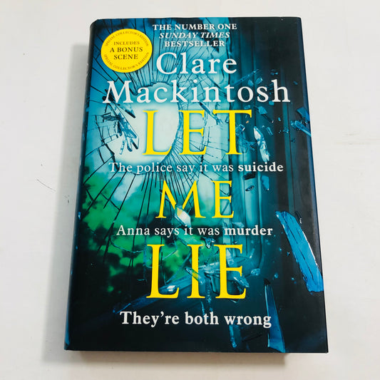 Let Me Lie – Clare Mackintosh