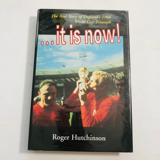 It Is Now – Roger Hutchinson