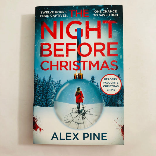 The Night Before Christmas by Alex Pine | Festive Crime Thriller | Detective James Walker Series | 9780008621025