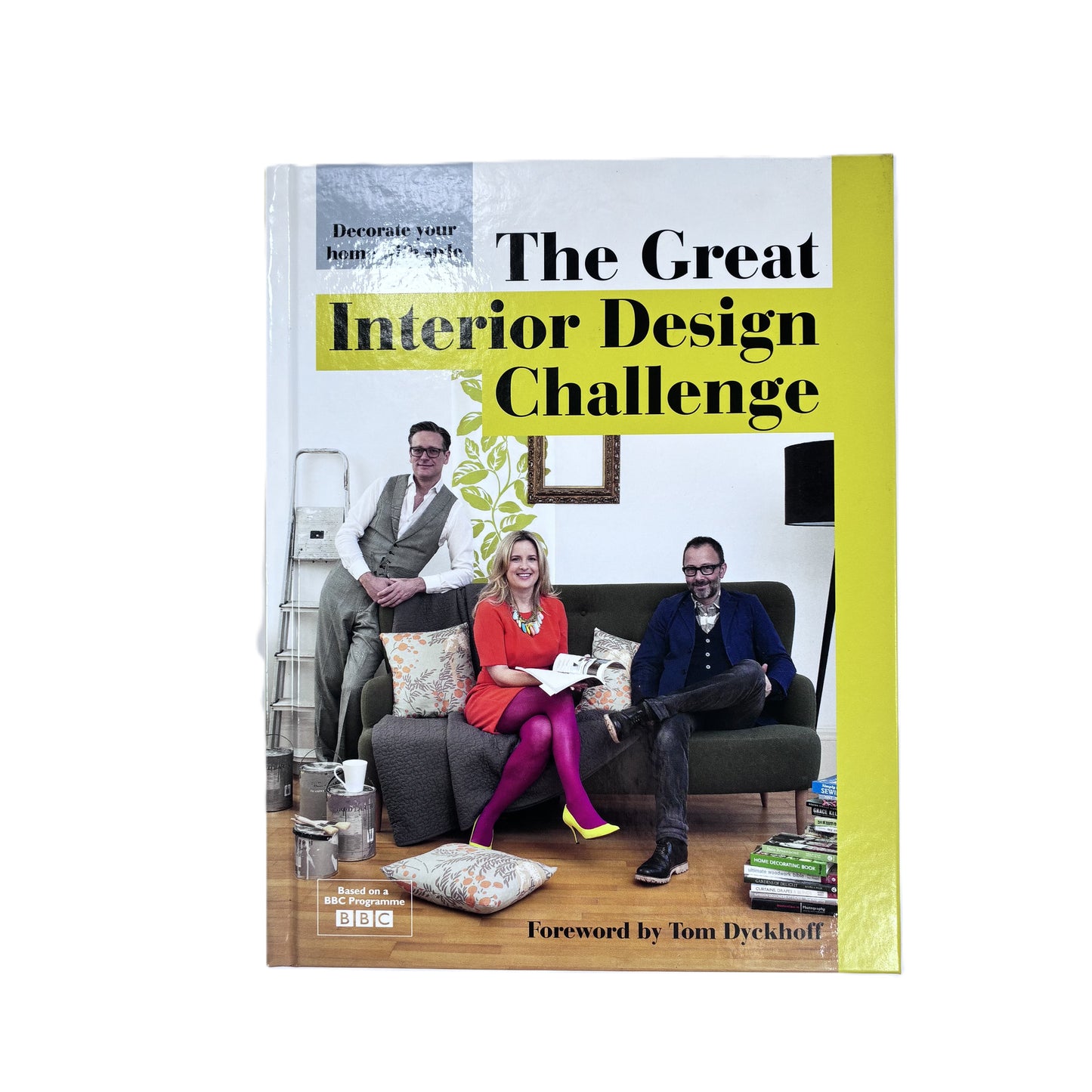 The Great Interior Design Challenge Hardback
