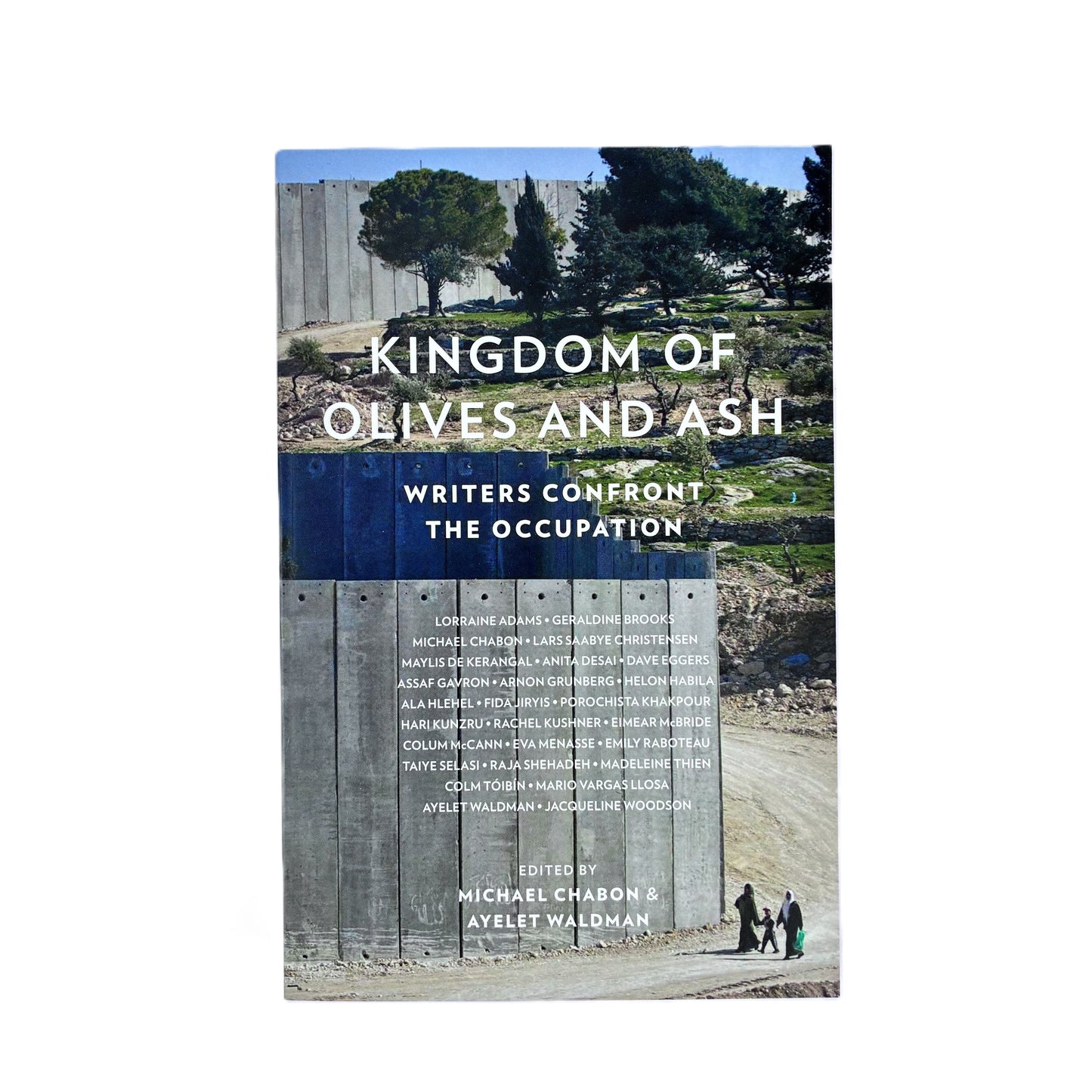 Kingdom of Olives and Ash – Powerful Political Anthology