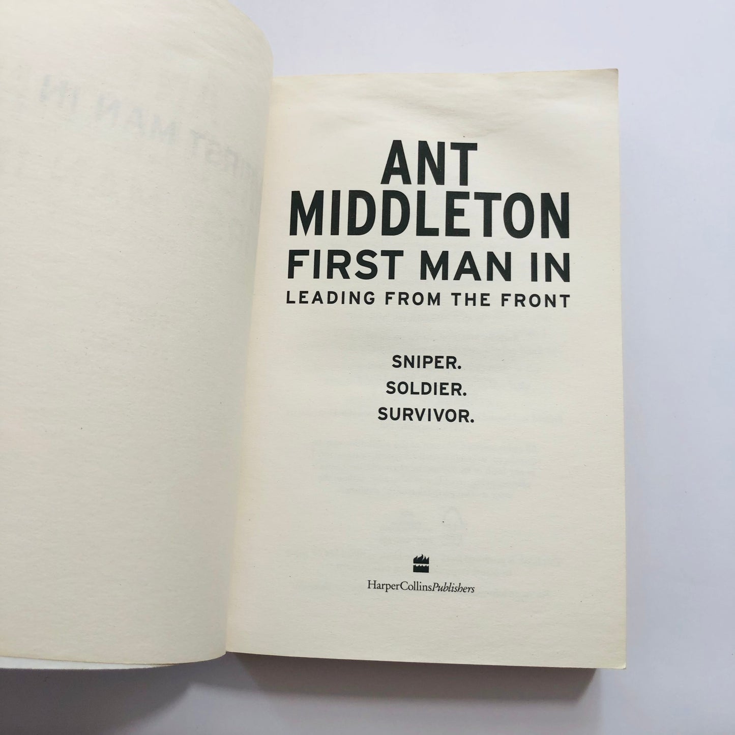 First Man In by Ant Middleton – The Explosive Autobiography of the SAS: Who Dares Wins Star