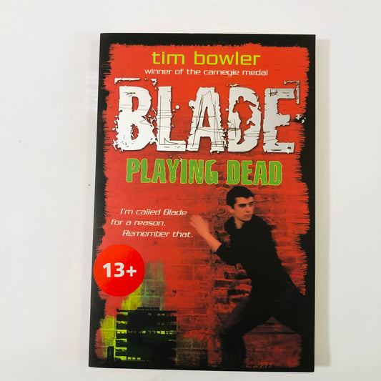 Blade Playing Dead – Tim Bowler | New Paperback
