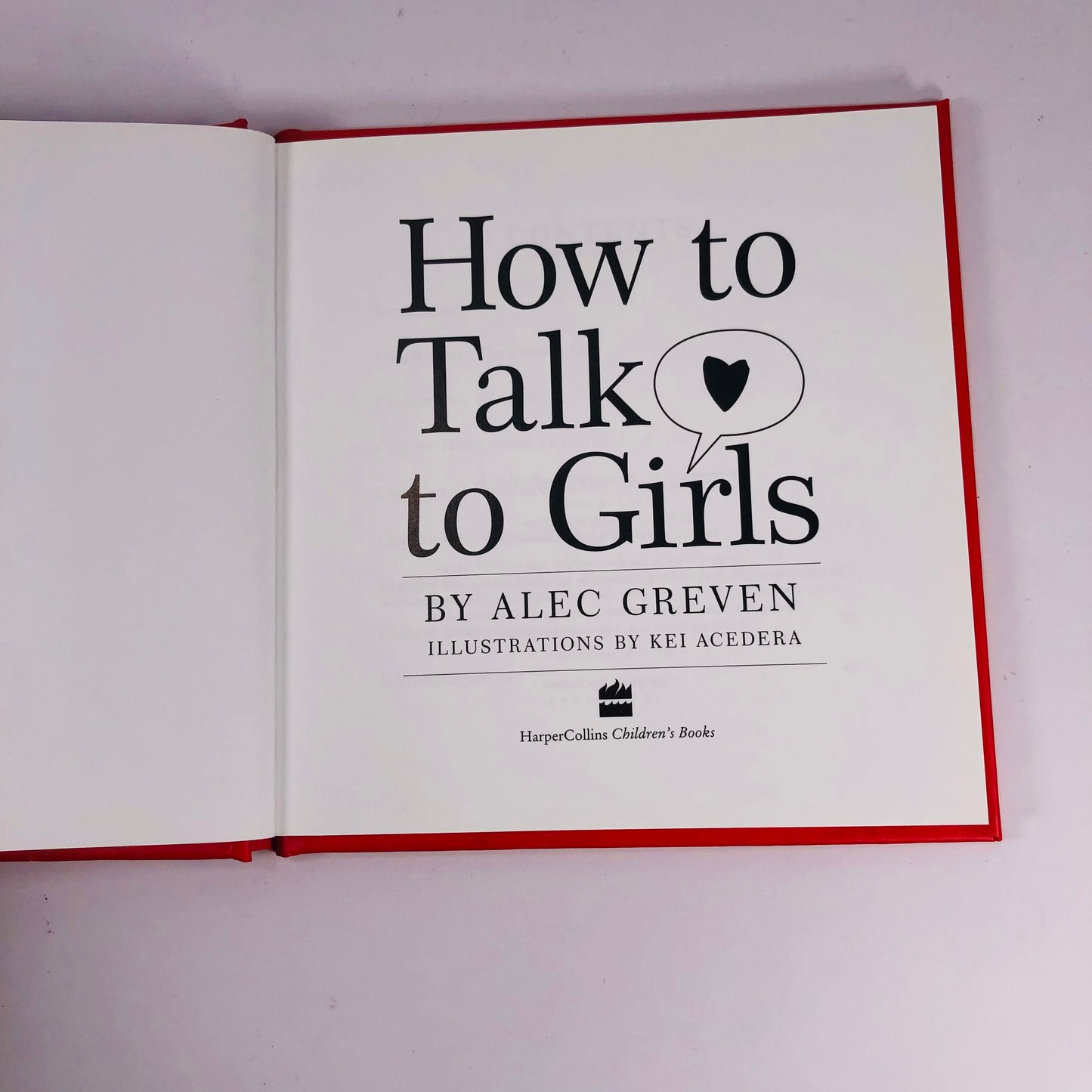 How to Talk to Girls – Alec Greven | New Hardback