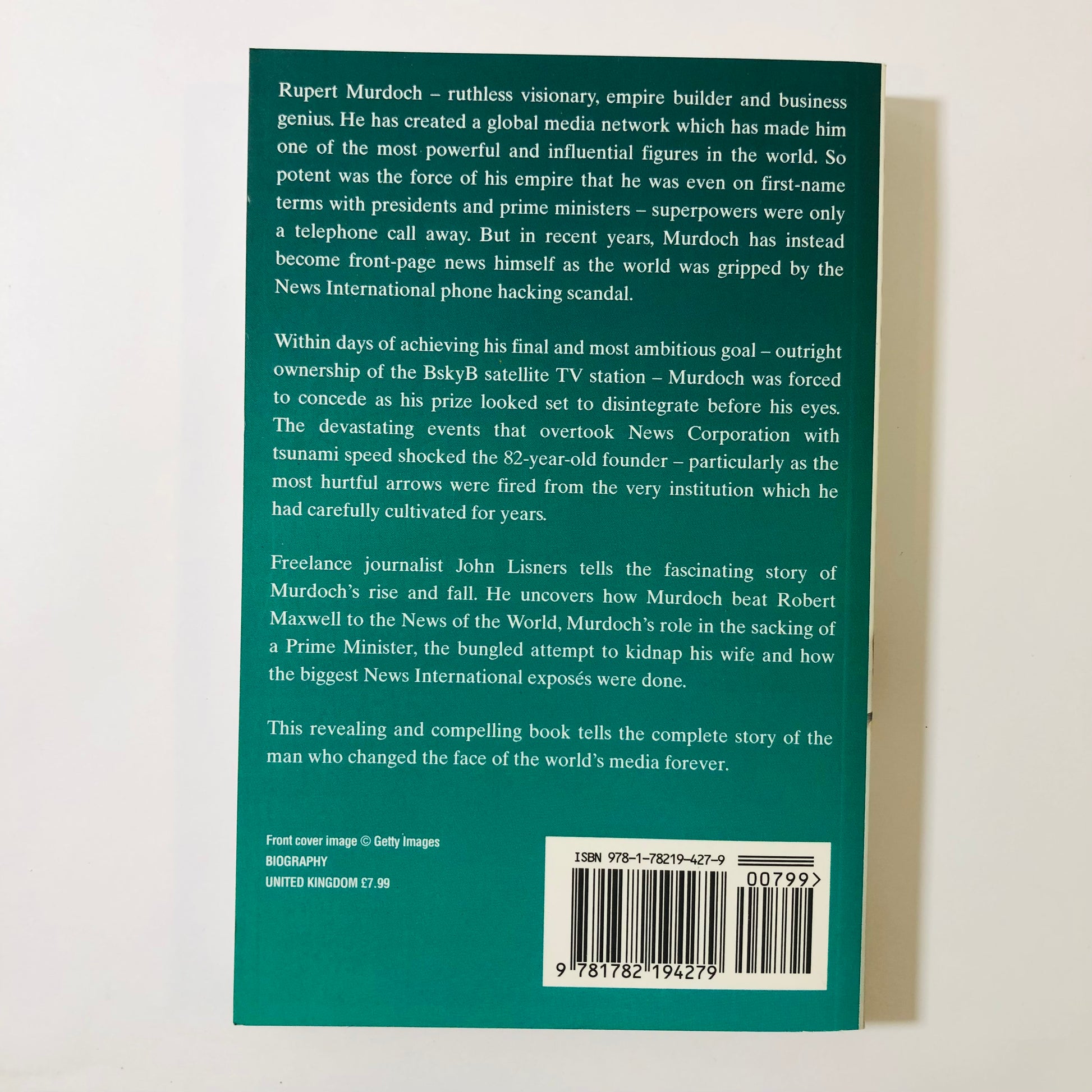back cover of The Rise and Fall of the Murdoch Empire by John Lisners, new paperback edition.
