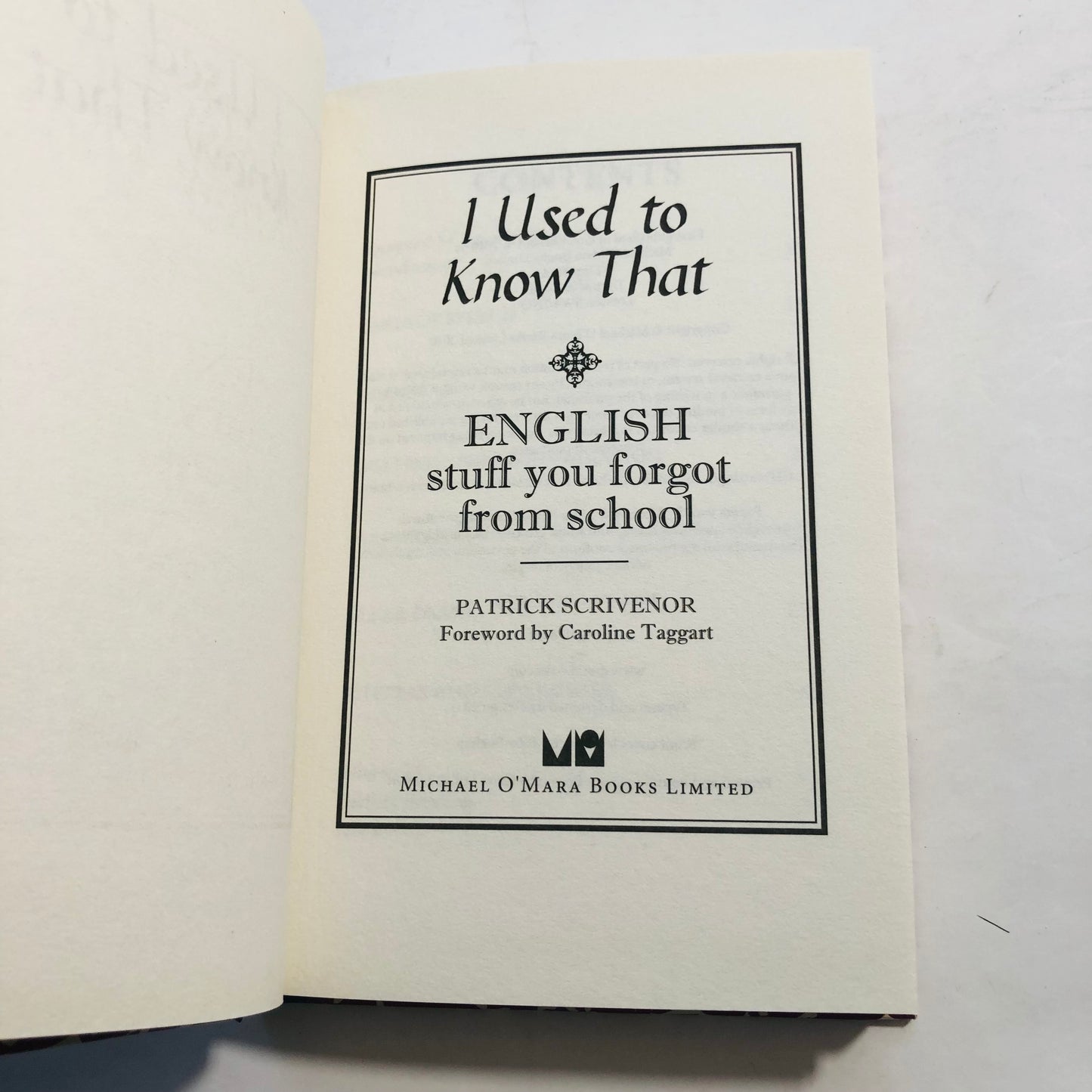 I Used to Know That: English – Patrick Scrivenor