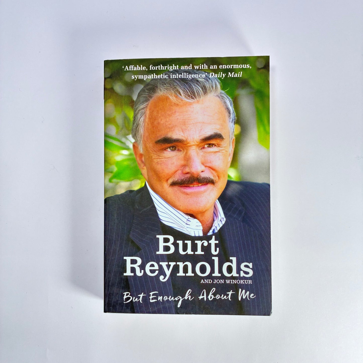 Burt Reynolds But Enough About Me | New Paperback