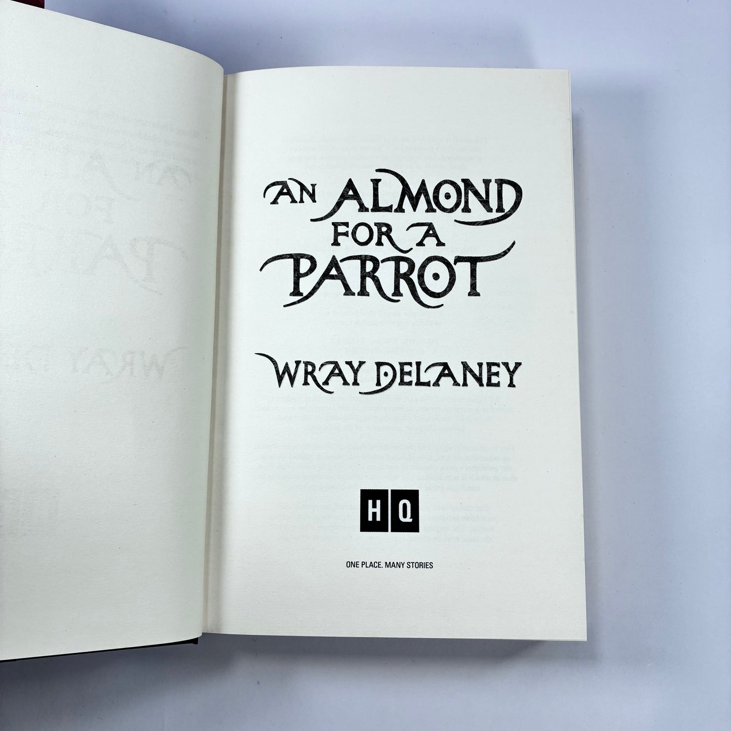 An Almond for a Parrot | Wray Delaney Hardback