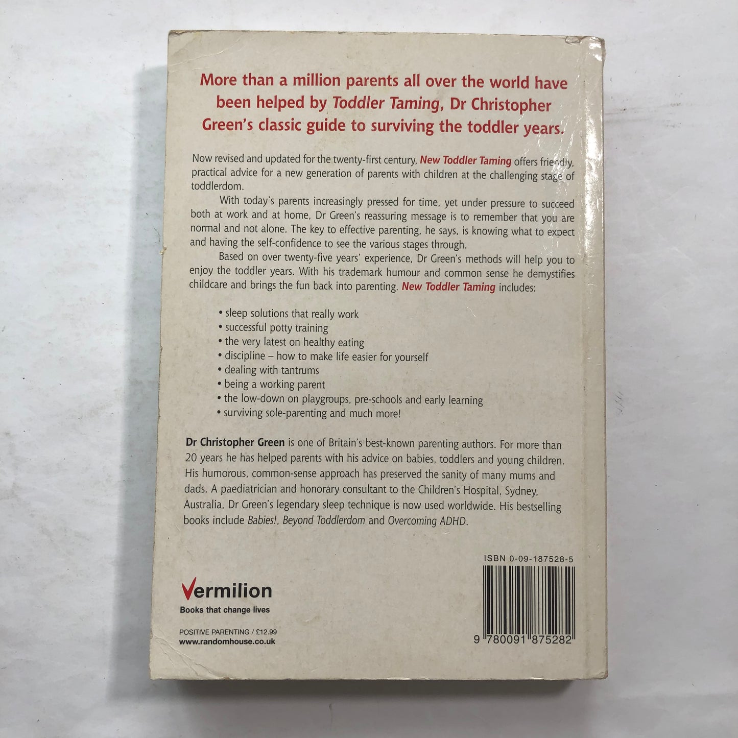 New Toddler Taming; A Parents Guide to the First Four Years: Dr Christopher Green