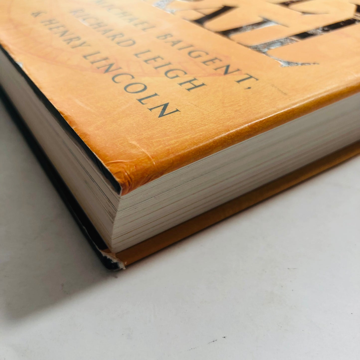 The Holy Blood and the Holy Grail – Michael Baigent, Richard Leigh, Henry Lincoln