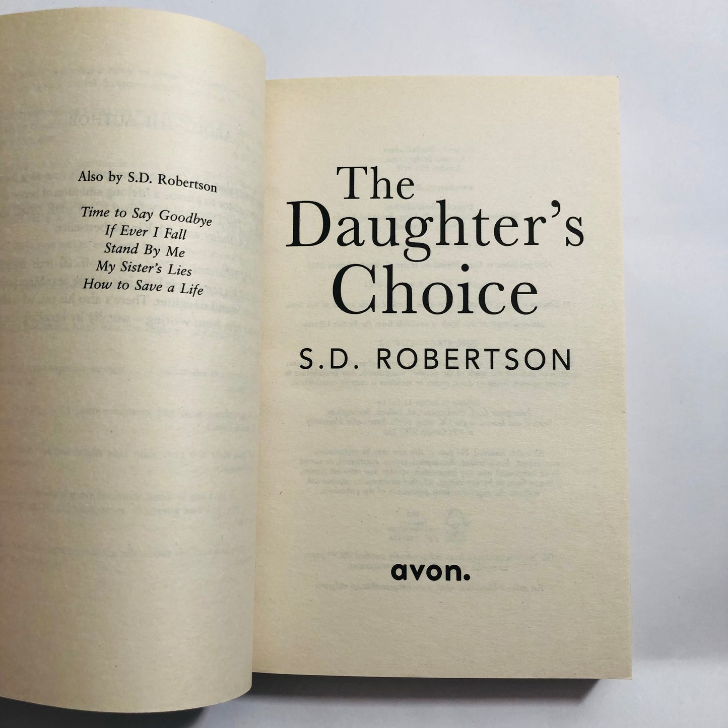 The Daughter's Choice: S D Robertson