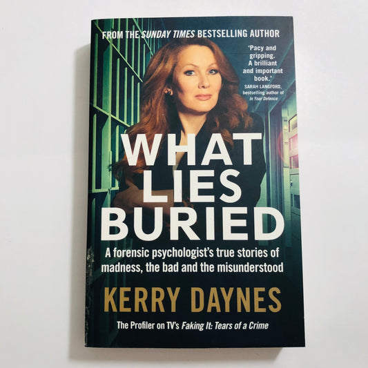 What Lies Buried: Kerry Daynes