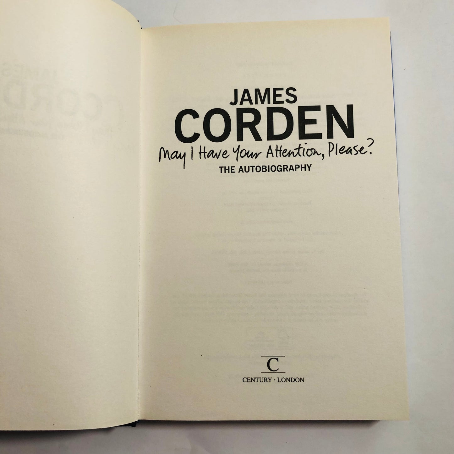 James Corden: May I Have Your Attention, Please?
