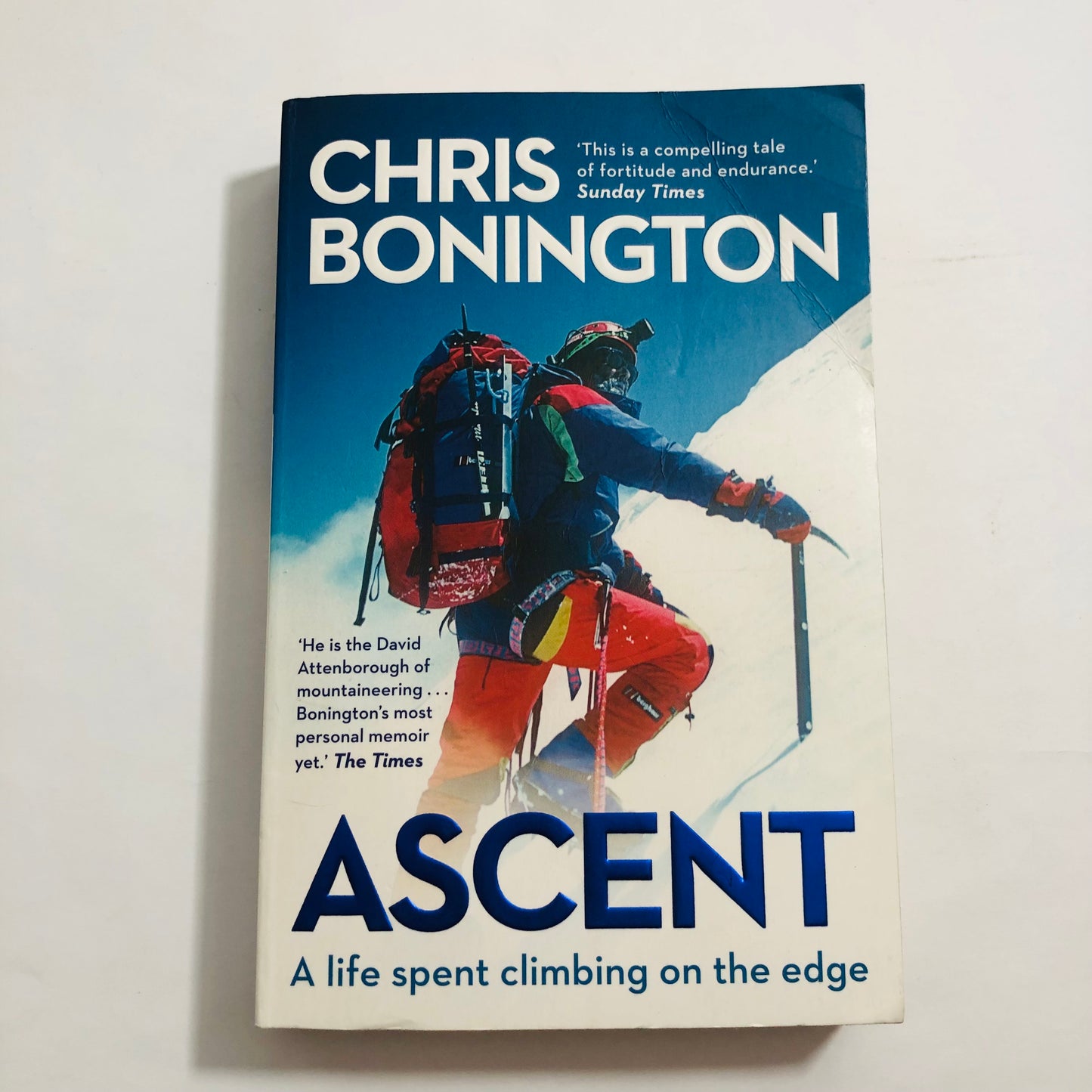 Ascent: A Life Spent Climbing on the Edge – Chris Bonington
