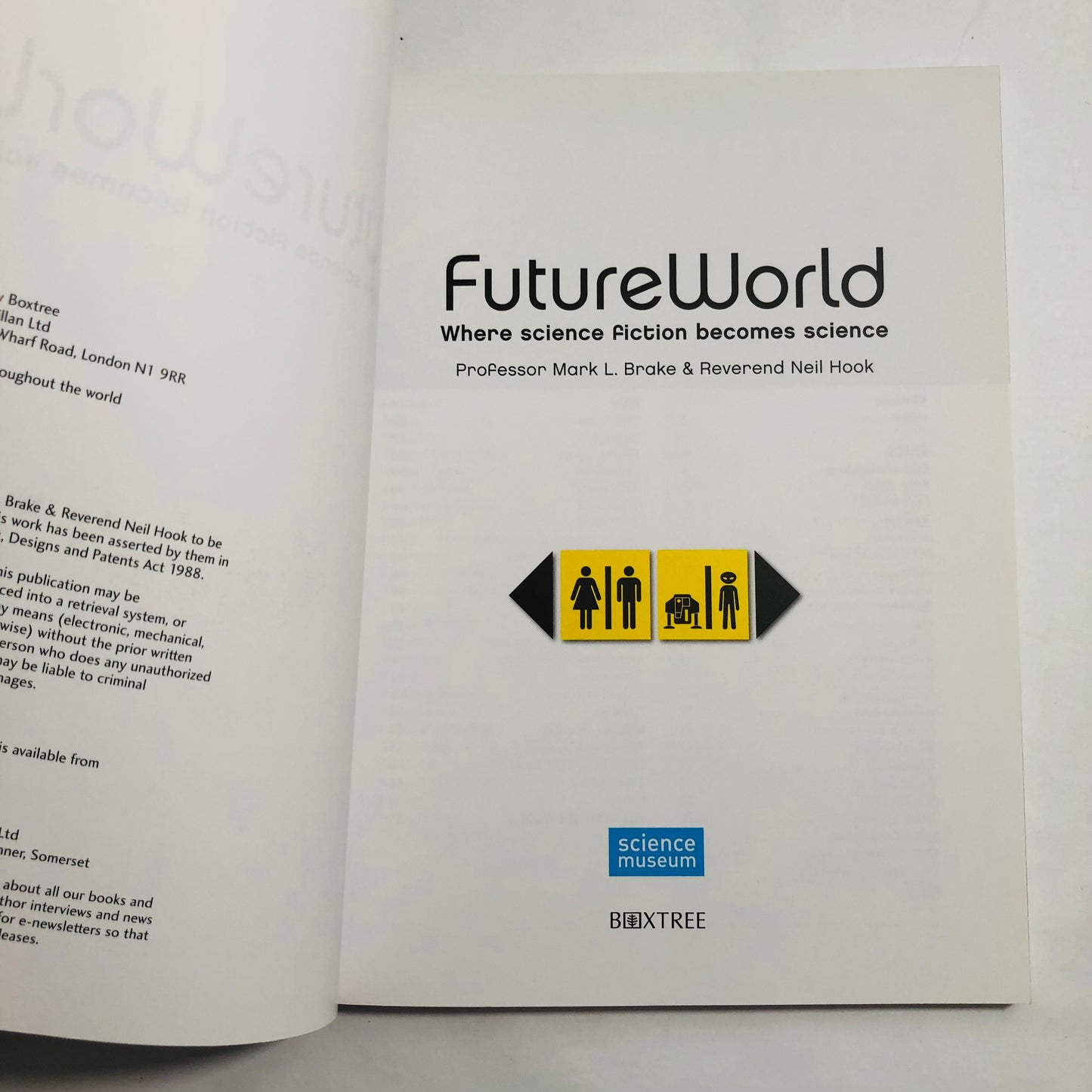 Future World; Where Science Fiction Becomes Science