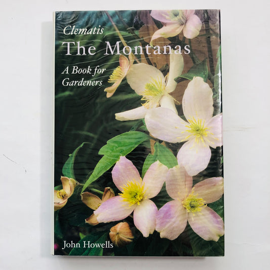 Clematis; The Montanas – John Howells