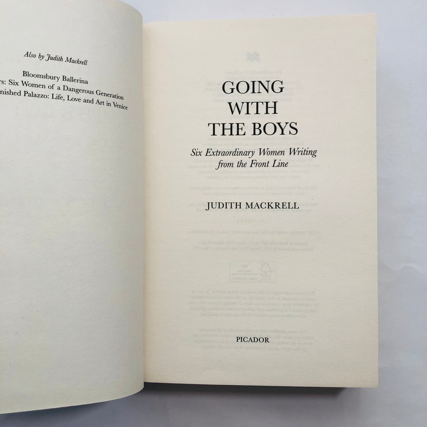 Going with the Boys: Six Extraordinary Women Writers in World War II – Judith Mackrell
