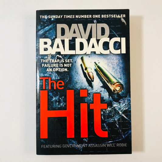 The Hit by David Baldacci | Will Robie Series | Action Thriller Book | Assassin Thriller | 9781447229902