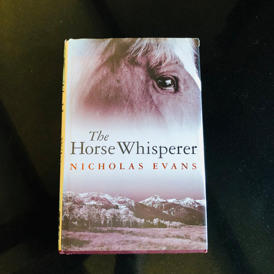 The Horse Whisperer – Nicholas Evans