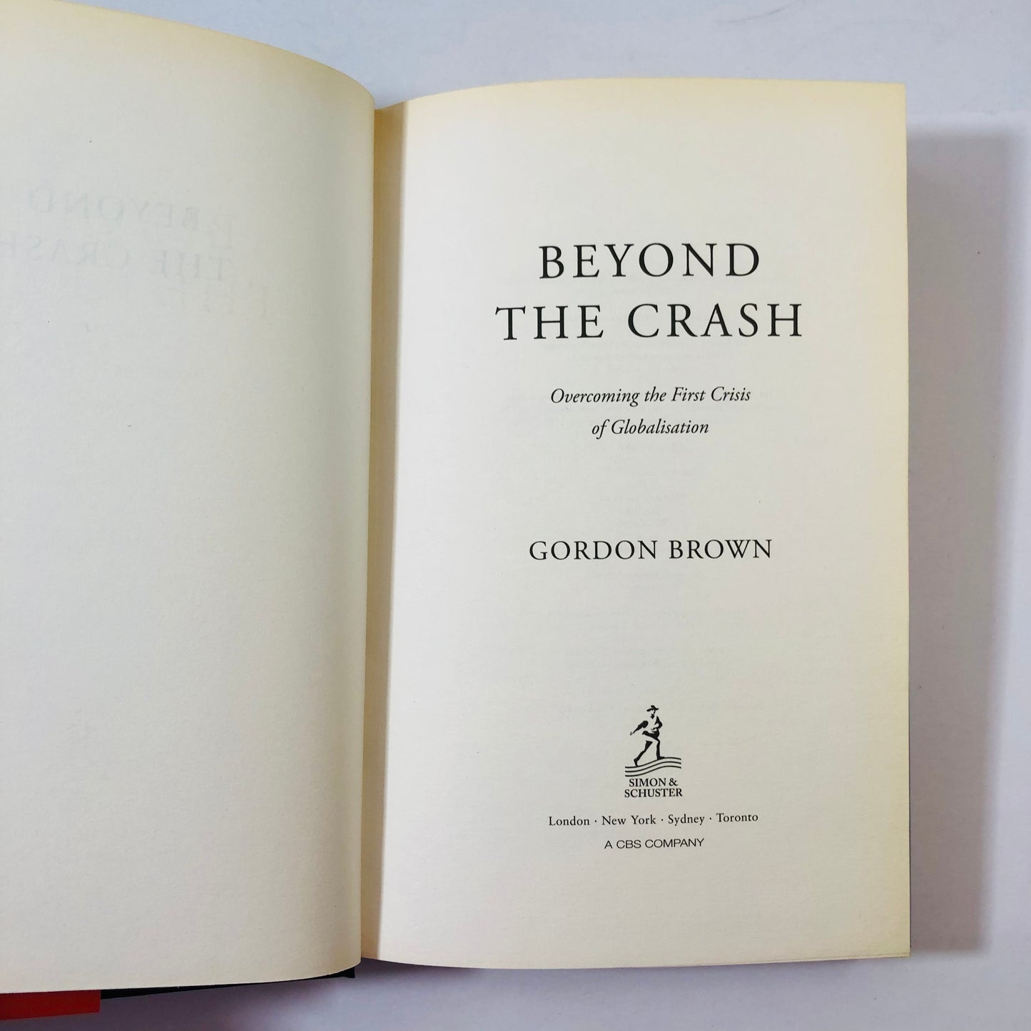 Title: Beyond The Crash by Gordon Brown | Global Financial Crisis Book | Economics & Politics | 9780857202857