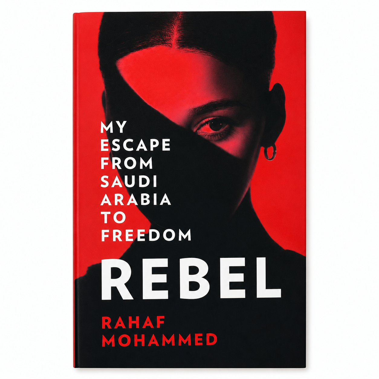 Rebel | Rahaf Mohammed | Inspiring Memoir