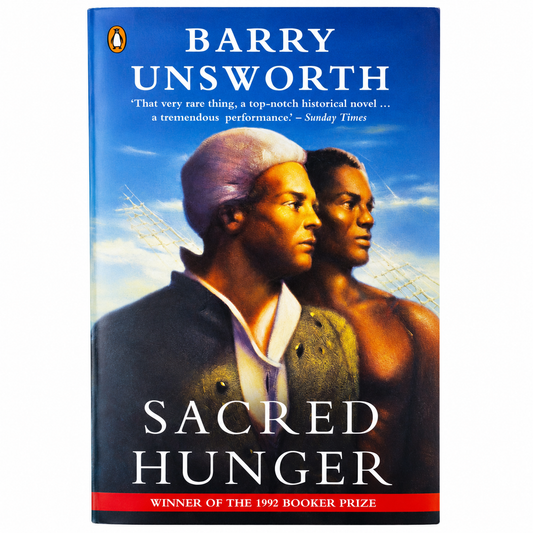 Sacred Hunger by Barry Unsworth Paperback