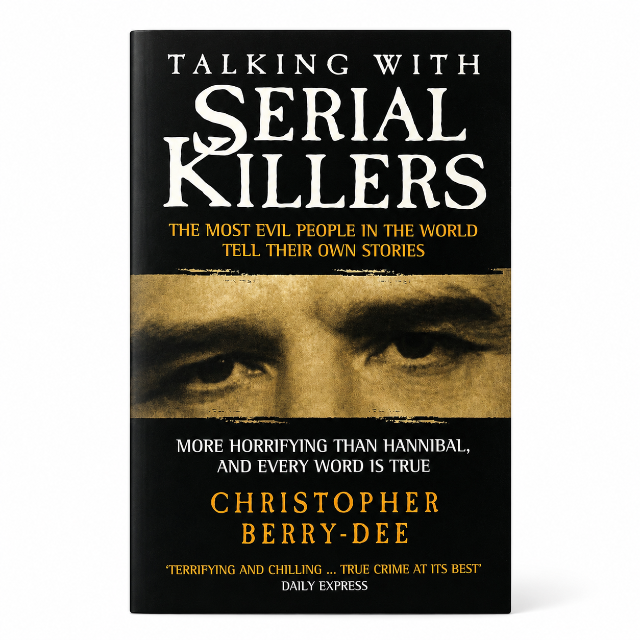 Talking with Serial Killers | Christopher Berry-Dee