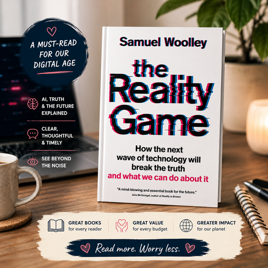The Reality Game by Samuel Woolley | Hardback Book