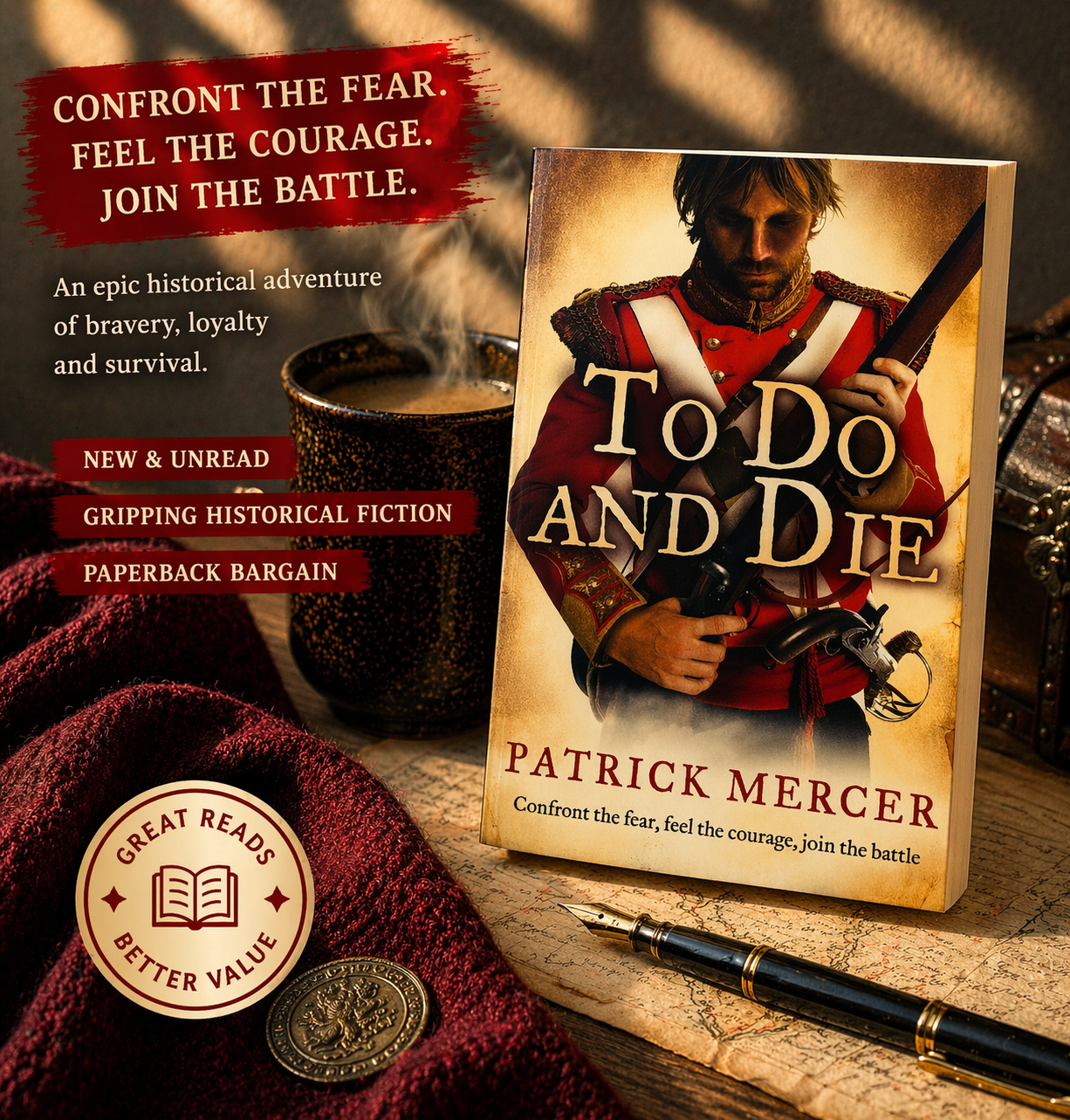 To Do and Die – Patrick Mercer | New Paperback