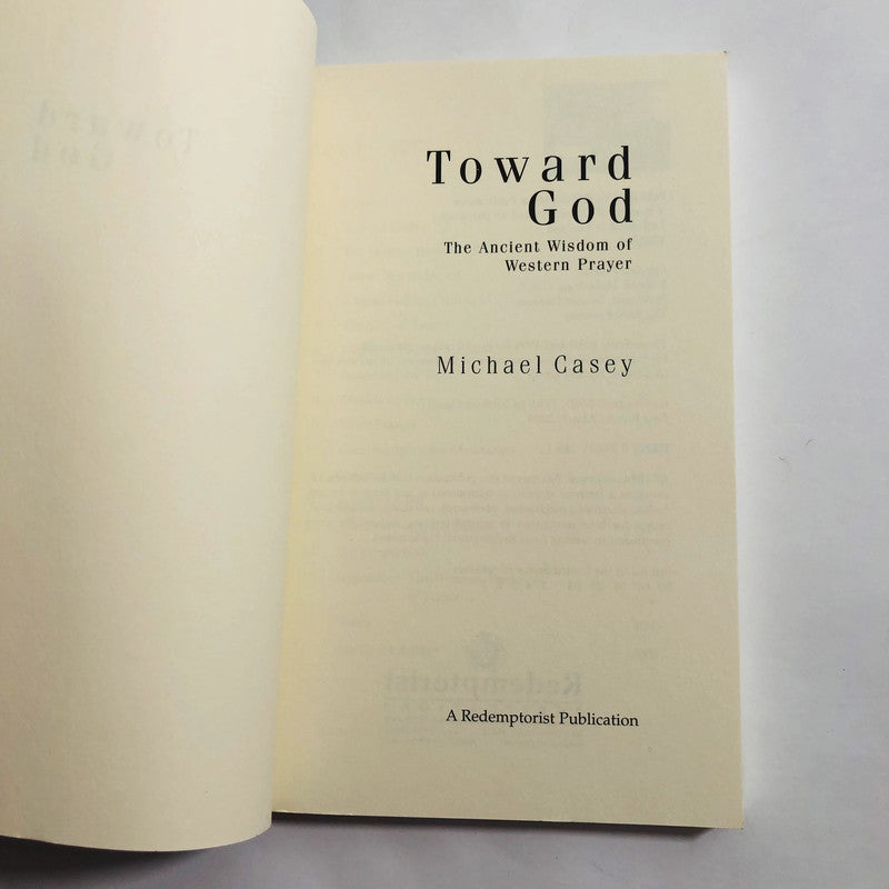 Toward God: The Ancient Wisdom of Western Spirituality